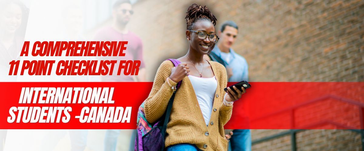 11 point Checklist for International Students in Canada